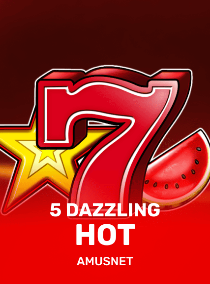 5 Dazzling Hot