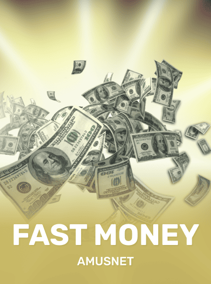 Fast Money