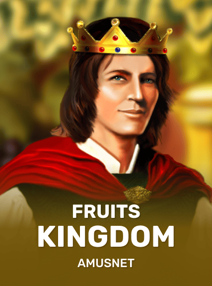 Fruits Kingdom