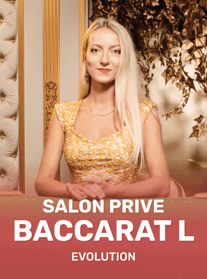 Salon Prive Baccarat L