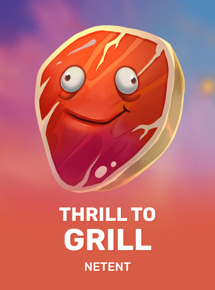 Thrill to Grill