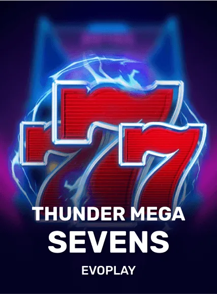 Thunder Mega Sevens (evoplay)