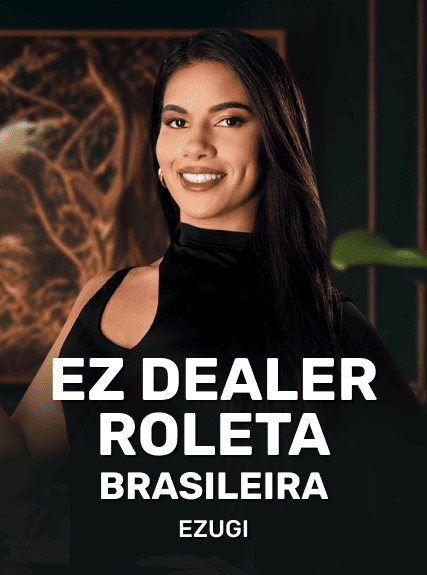 EZ Dealer Roleta Brasileira