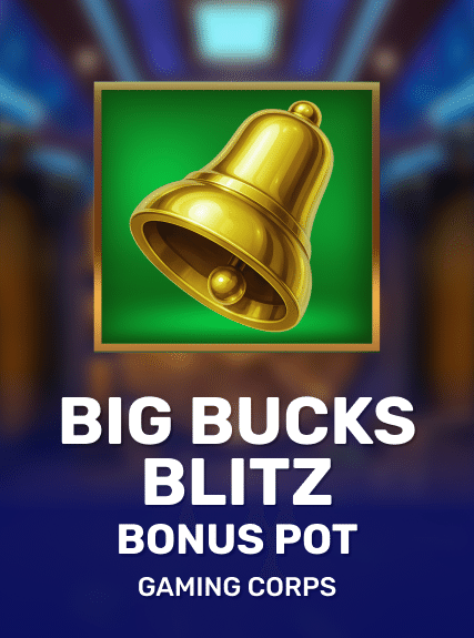 Big Bucks Blitz Bonus Pot