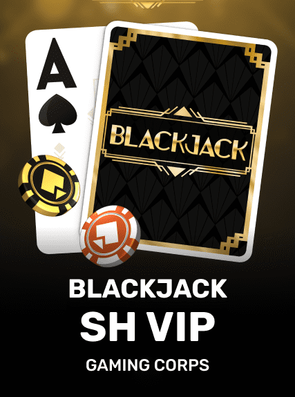 Blackjack SH VIP