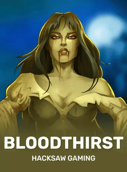 Bloodthirst (hacksaw)
