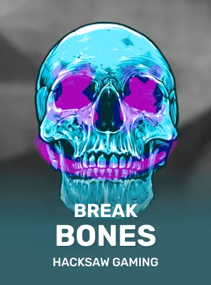 Break Bones (hacksaw)