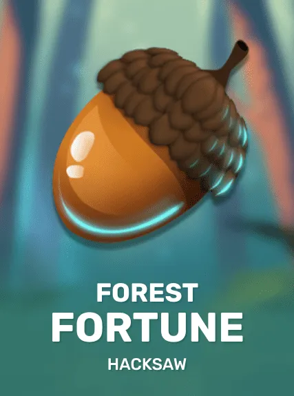 Forest Fortune (hacksaw)