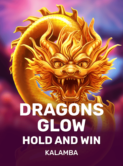Dragons Glow Hold and Win