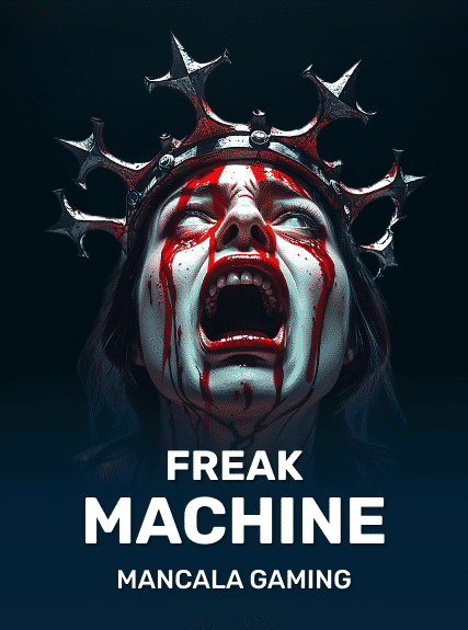 Freak Machine