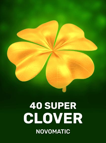 40 Super Clover