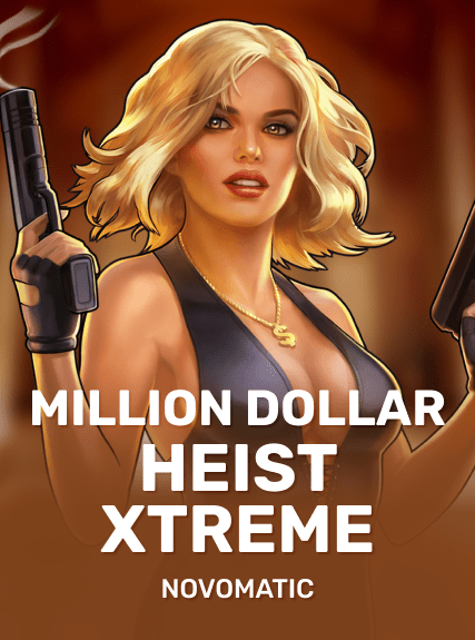 Million Dollar Heist Xtreme