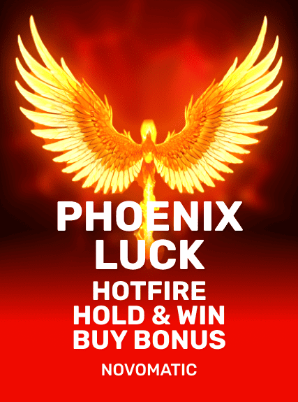 Phoenix Luck Hotfire Hold & Win Buy Bonus