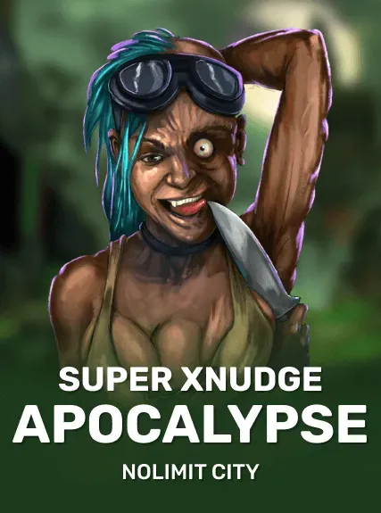 Apocalypse Super xNudge (nolimit)