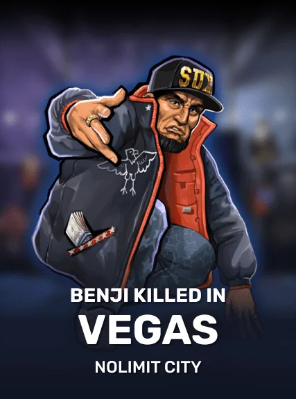 Benji Killed in Vegas (nolimit)