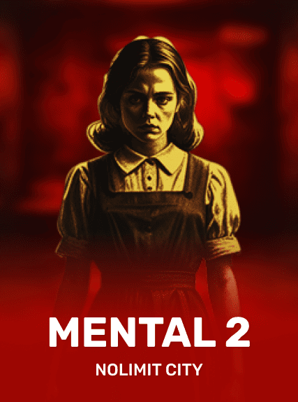 Mental 2 (nolimit)