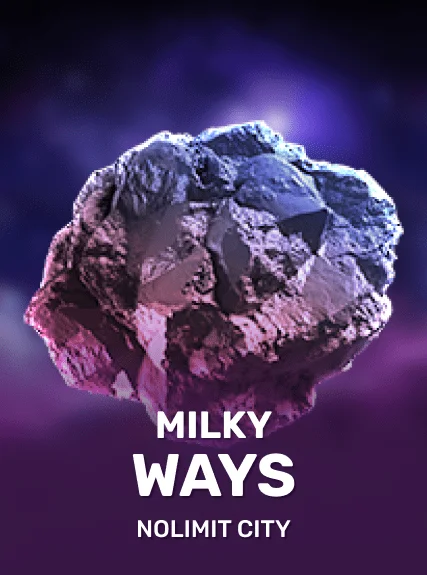Milky Ways (nolimit)
