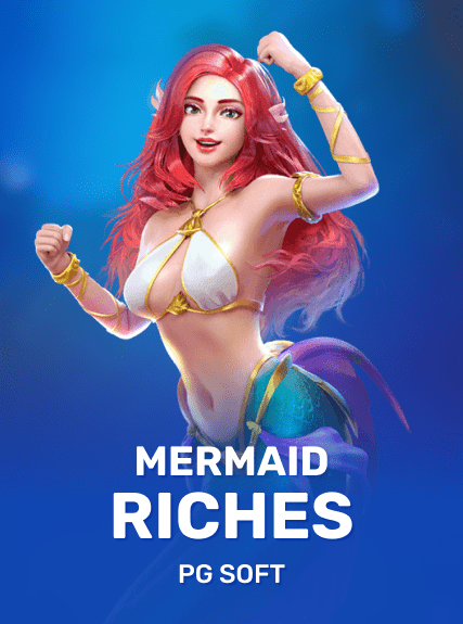 Mermaid Riches