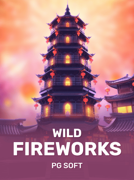Wild Fireworks