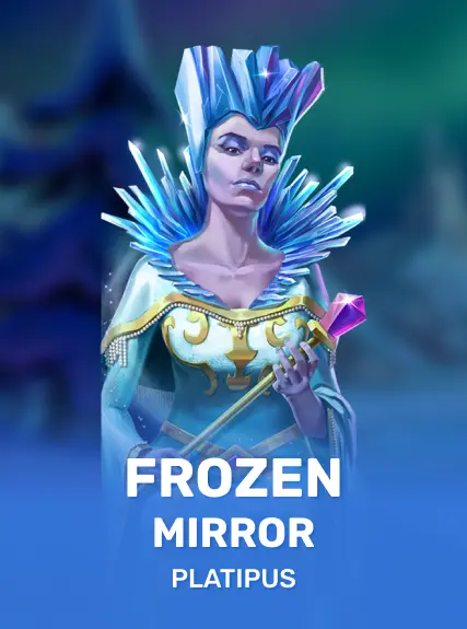 Frozen Mirror (platipus)