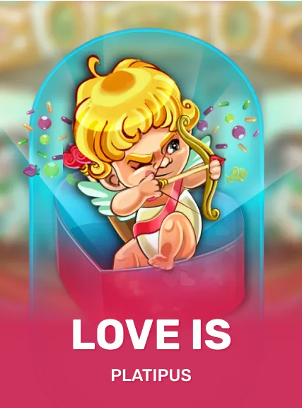 Love is (platipus)