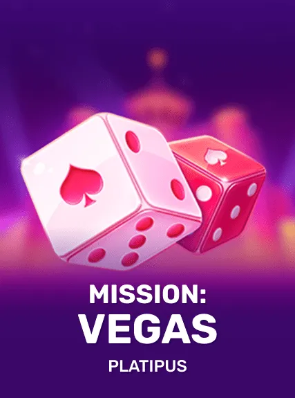 Mission: Vegas (platipus)