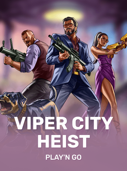 Viper City Heist