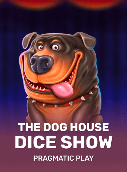 The Dog House Dice Show