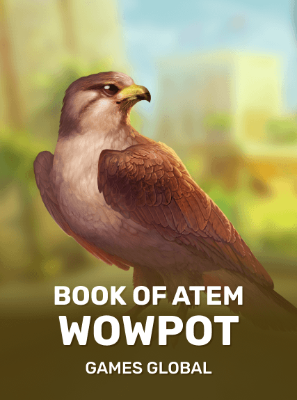 Book of Atem WOWPOT