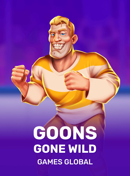 Goons Gone Wild