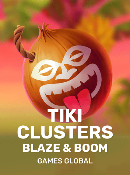 Tiki Clusters Blaze & Boom