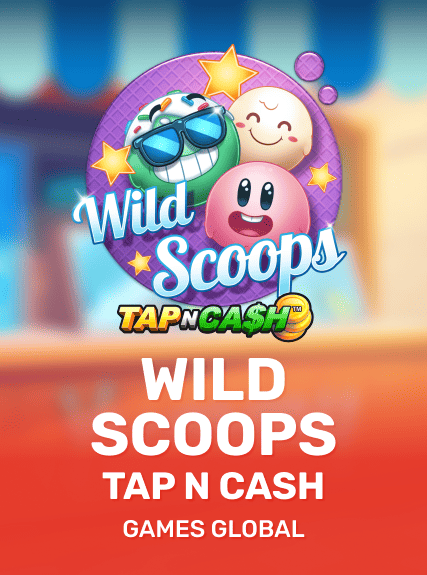 Wild Scoops - Tap n Cash