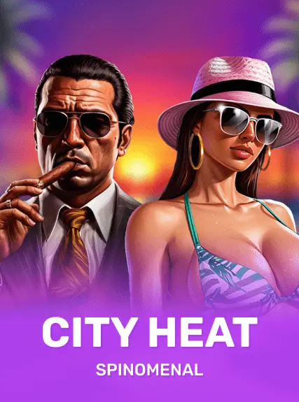 City Heat (spinomenal)