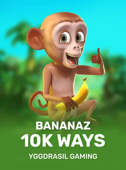 Bananaz 10K Ways (yggdrasil)