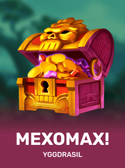 MexoMax!