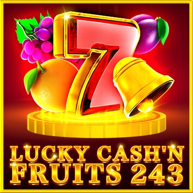 Lucky Cash'n Fruits 243 game tile