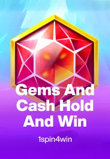 Gems and Cash Hold and Win