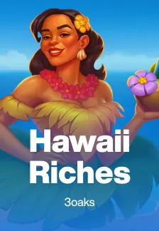 Hawaii Riches