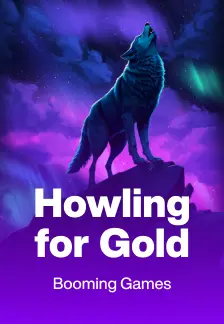 Howling for Gold