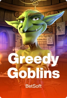 Greedy Goblins