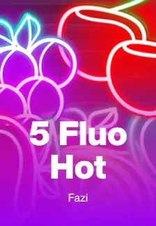 5 Fluo Hot