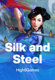 Silk and Steel