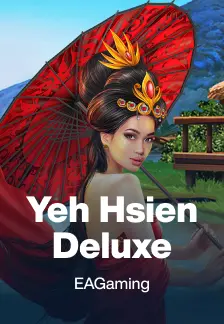 Yeh Hsien Deluxe