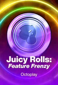 Juicy Rolls: Feature Frenzy