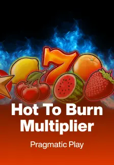 Hot To Burn Multiplier