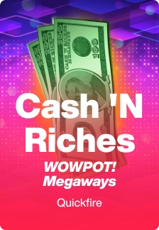 Cash 'N Riches WOWPOT! Megaways