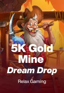 5K Gold Mine Dream Drop