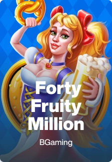 Forty Fruity Million