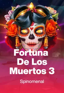 Fortuna De Los Muertos 3