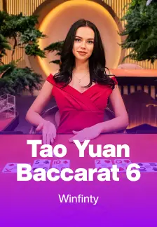 Tao Yuan Baccarat 6